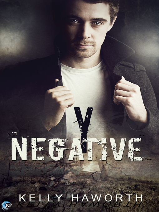 Title details for Y Negative by Kelly Haworth - Available